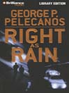 Right as Rain By George P. Pelecanos